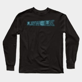 PlayWork | by PlayWork Long Sleeve T-Shirt